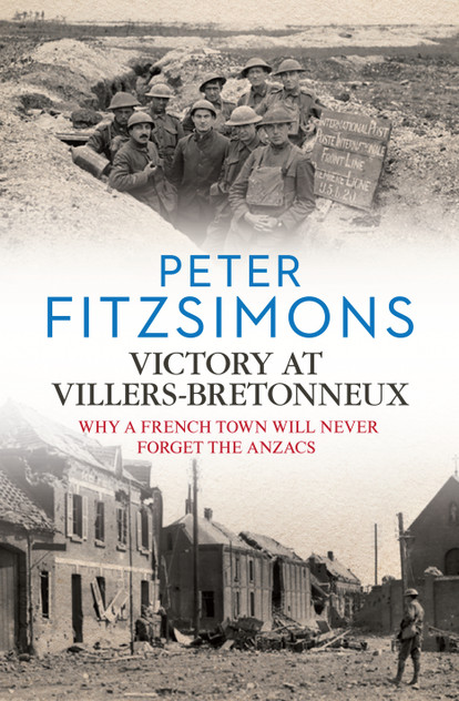 Victory at Villers-Bretonneux Victory at Villers-Bretonneux