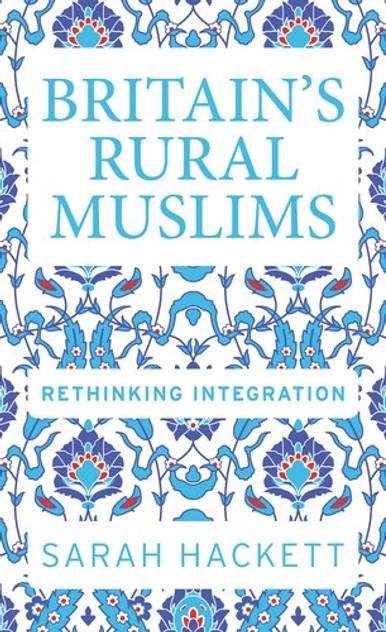 Britain's rural Muslims