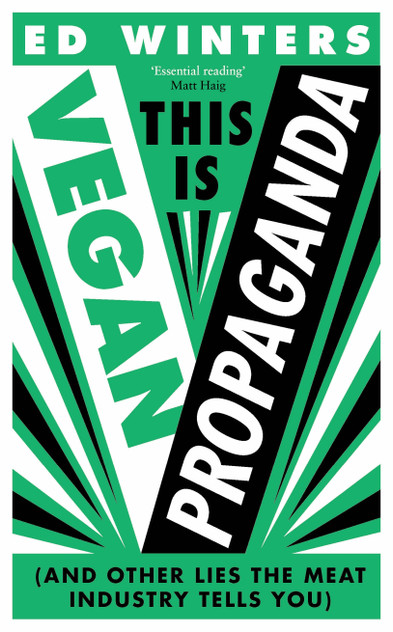 This Is Vegan Propaganda This Is Vegan Propaganda