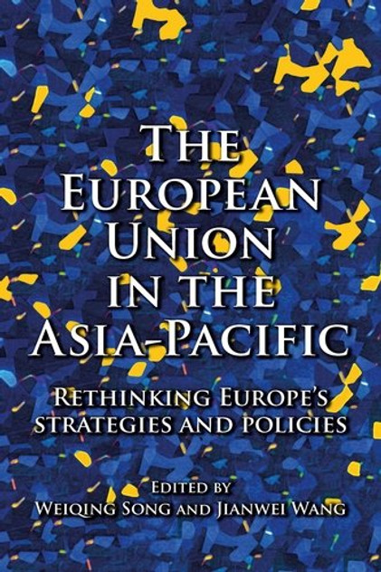 The European Union in the Asia-Pacific The European Union in the Asia-Pacific