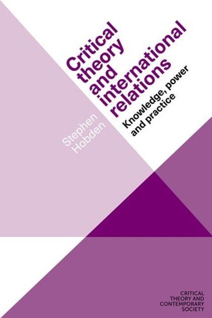 Critical theory and international relations Critical theory and international relations