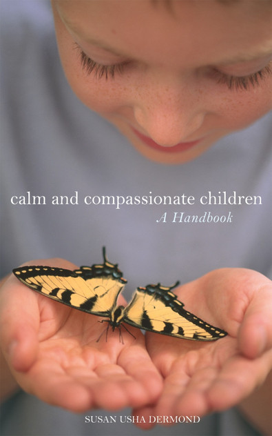 Calm and Compassionate Children Calm and Compassionate Children