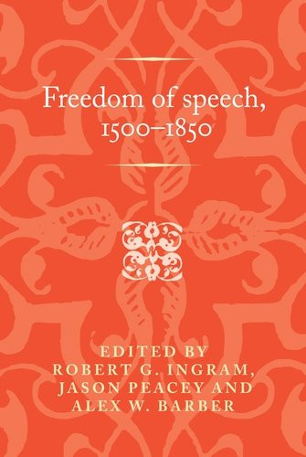 Freedom of speech, 15001850