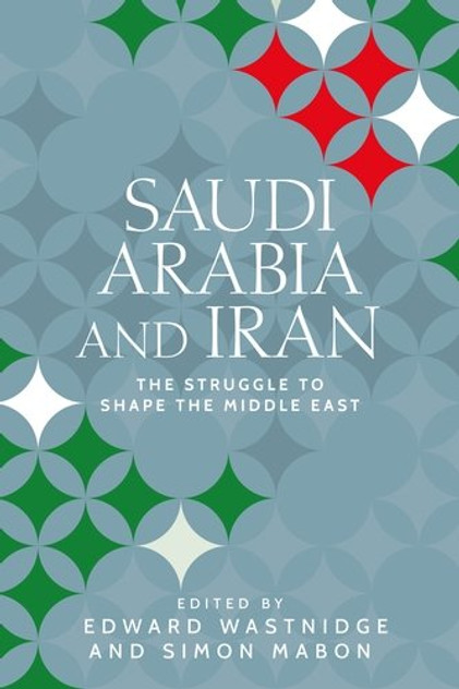 Saudi Arabia and Iran Saudi Arabia and Iran