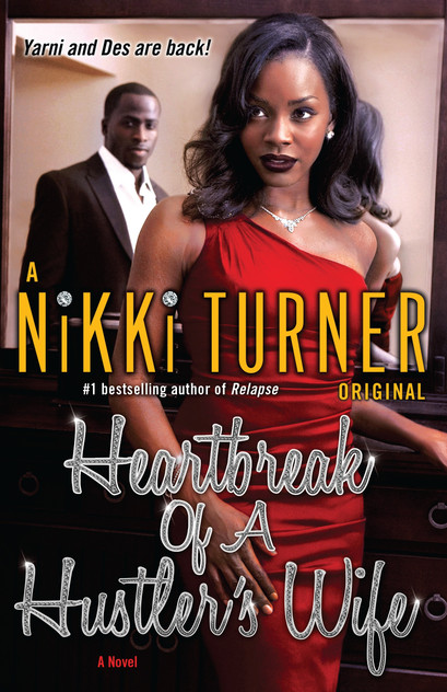 Heartbreak of a Hustler's Wife Heartbreak of a Hustler's Wife