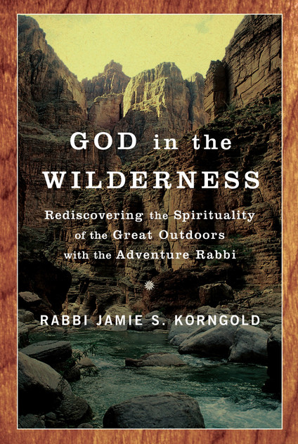 God in the Wilderness God in the Wilderness
