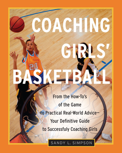 Coaching Girls' Basketball Coaching Girls' Basketball
