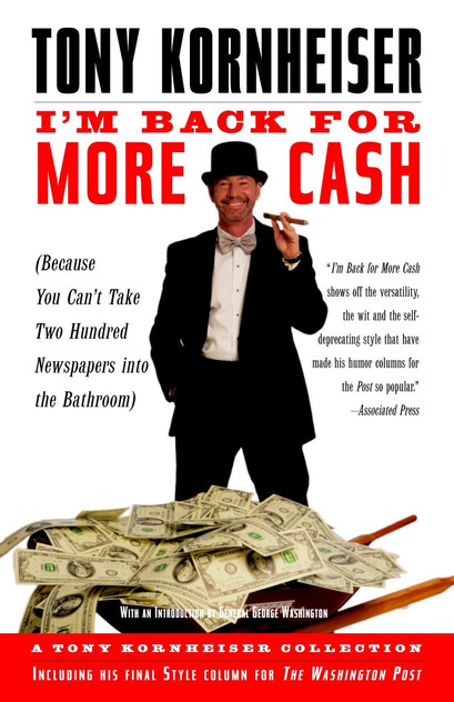 I'm Back for More Cash I'm Back for More Cash