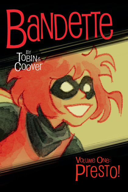 Bandette Volume 1 Presto! Bandette Volume 1 Presto!