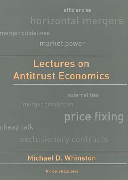 Lectures on Antitrust Economics Lectures on Antitrust Economics