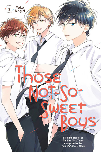 Those Not-So-Sweet Boys 2 Those Not-So-Sweet Boys 2