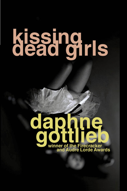 Kissing Dead Girls Kissing Dead Girls