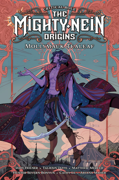 Critical Role: The Mighty Nein Origins--Mollymauk Tealeaf Critical Role: The Mighty Nein Origins--Mollymauk Tealeaf