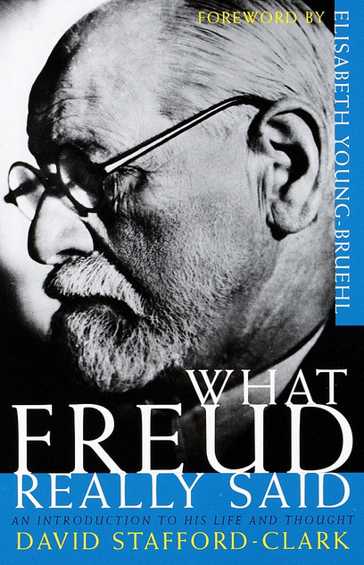 What Freud Really Said What Freud Really Said