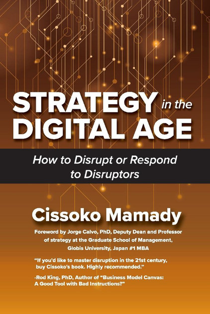 Strategy in the Digital Age Strategy in the Digital Age