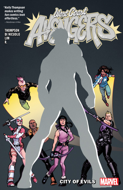 WEST COAST AVENGERS VOL. 2 CITY OF EVILS WEST COAST AVENGERS VOL. 2 CITY OF EVILS