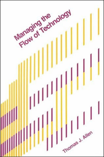 Managing the Flow of Technology Managing the Flow of Technology