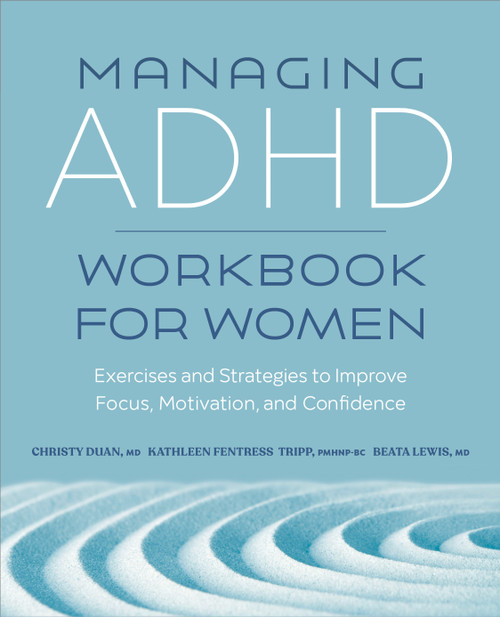 Managing ADHD Workbook for Women Managing ADHD Workbook for Women