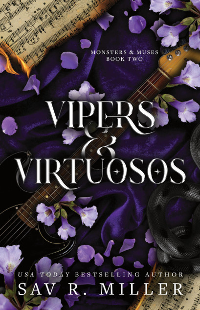 Vipers and Virtuosos Vipers and Virtuosos