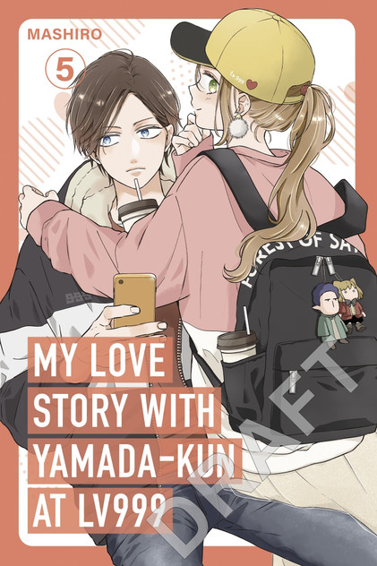 My Love Story with Yamada-kun at Lv999, Vol. 5 My Love Story with Yamada-kun at Lv999, Vol. 5