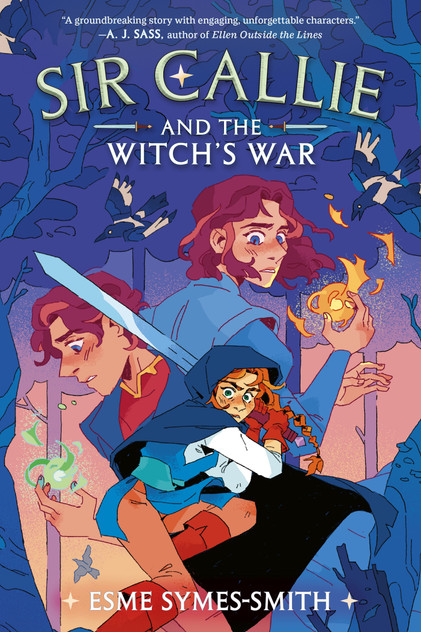 Sir Callie and the Witch's War Sir Callie and the Witch's War