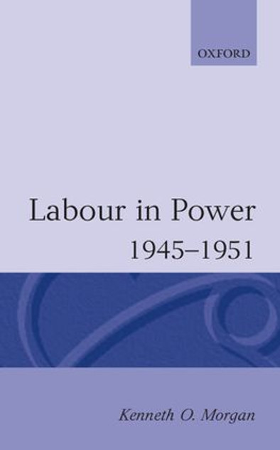 Labour in Power 1945-1951 Labour in Power 1945-1951