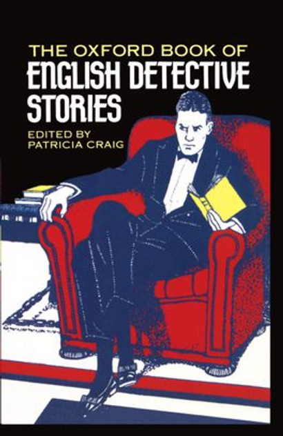 Oxford Book of English Detective Stories