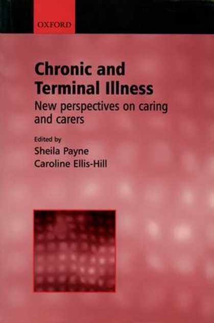 Chronic and Terminal Illness Chronic and Terminal Illness