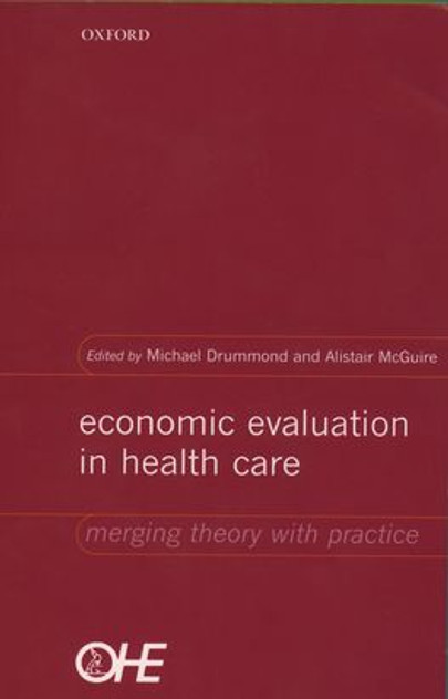 Economic Evaluation in Health Care Economic Evaluation in Health Care