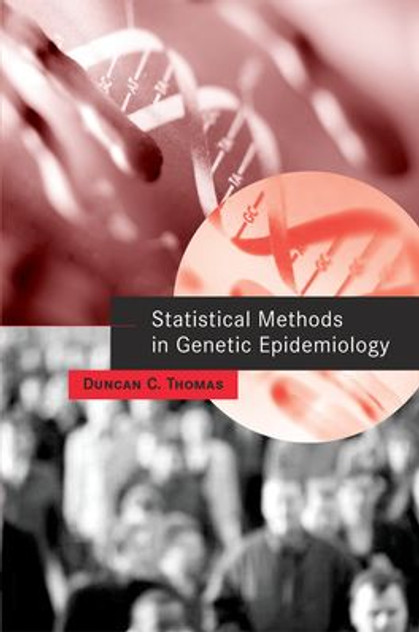 Statistical Methods in Genetic Epidemiology Statistical Methods in Genetic Epidemiology