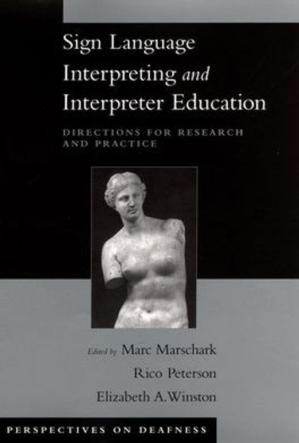 Sign Language Interpretation and Interpreter Education