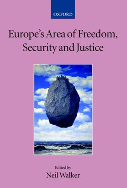 Europe's Area of Freedom, Security, and Justice Europe's Area of Freedom, Security, and Justice