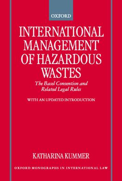 International Management of Hazardous Wastes International Management of Hazardous Wastes