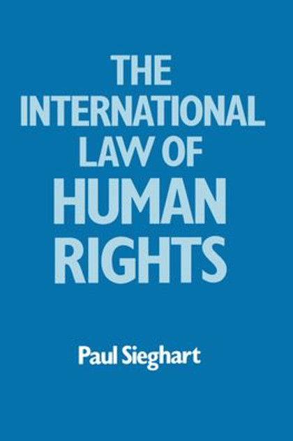 International Law of Human Rights International Law of Human Rights