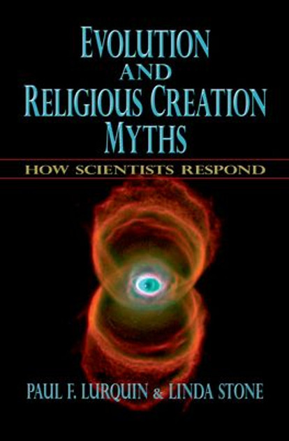 Evolution and Religious Creation Myths Evolution and Religious Creation Myths