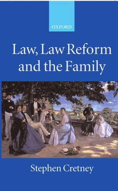 Law, Law Reform and the Family Law, Law Reform and the Family