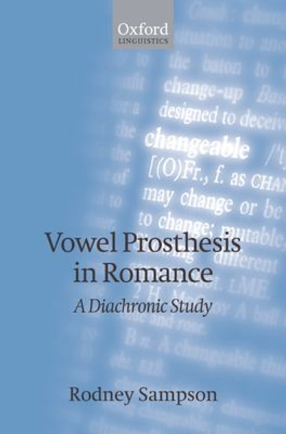 Vowel Prosthesis in Romance Vowel Prosthesis in Romance