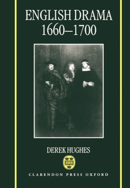 English Drama, 1660-1700 English Drama, 1660-1700