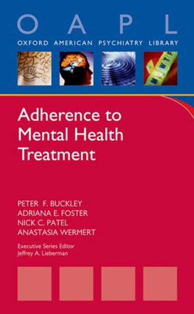 Adherence to Mental Health Treatment Adherence to Mental Health Treatment