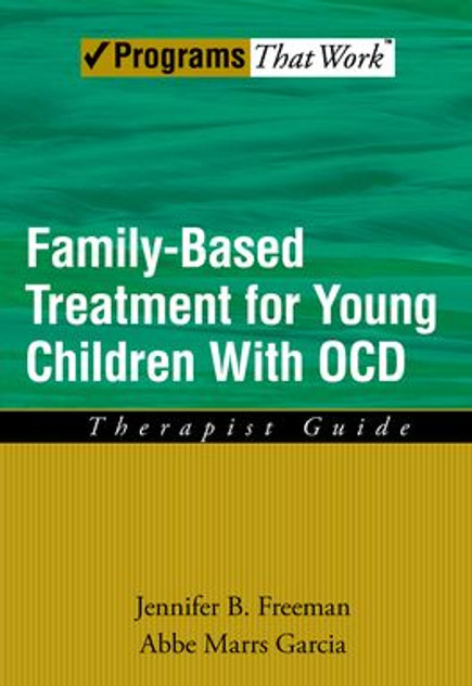 Family Based Treatment for Young Children With OCD Family Based Treatment for Young Children With OCD