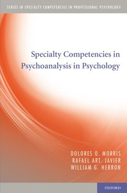 Specialty Competencies in Psychoanalysis in Psychology Specialty Competencies in Psychoanalysis in Psychology
