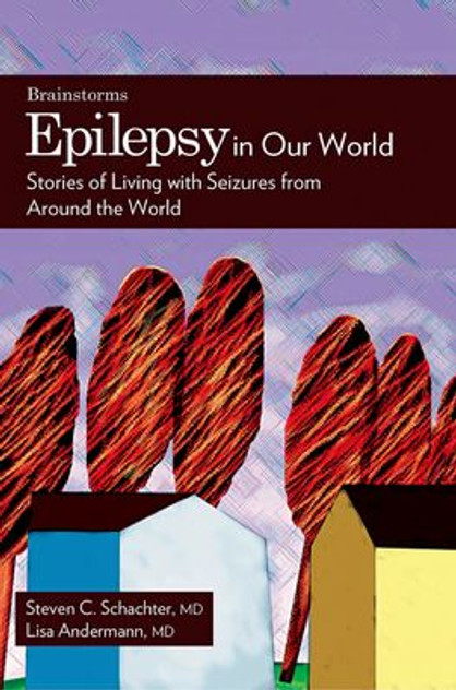 Epilepsy in Our World Epilepsy in Our World
