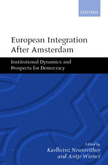 European Integration After Amsterdam European Integration After Amsterdam