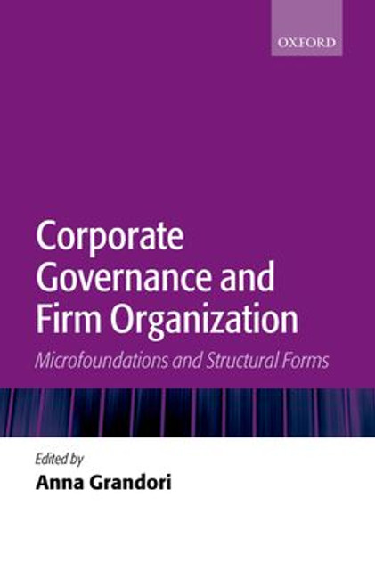 Corporate Government and Firm Organization Corporate Government and Firm Organization