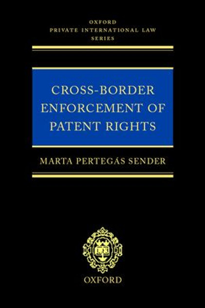 Cross-Border Enforcement of Patent Rights Cross-Border Enforcement of Patent Rights