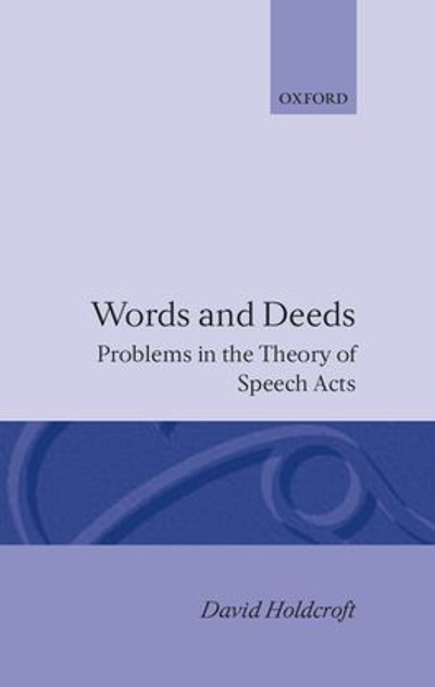 Words and Deeds Words and Deeds
