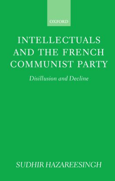 Intellectuals and the French Communist Party Intellectuals and the French Communist Party