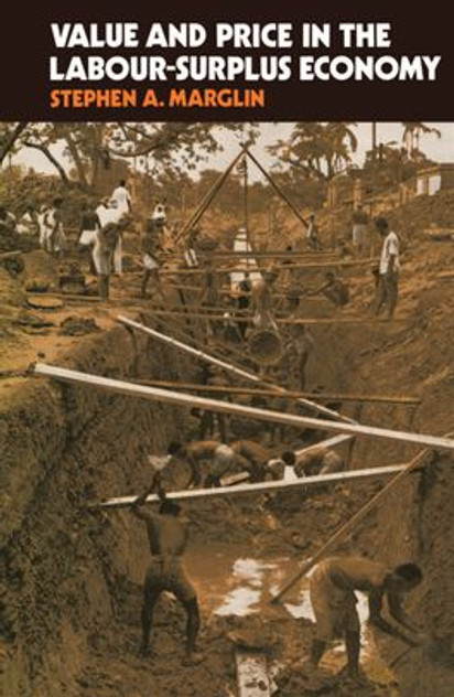 Value and Price in the Labour-Surplus Economy Value and Price in the Labour-Surplus Economy