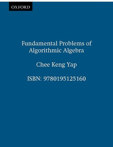 Fundamental Problems of Algorithmic Algebra