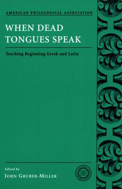 When Dead Tongues Speak When Dead Tongues Speak